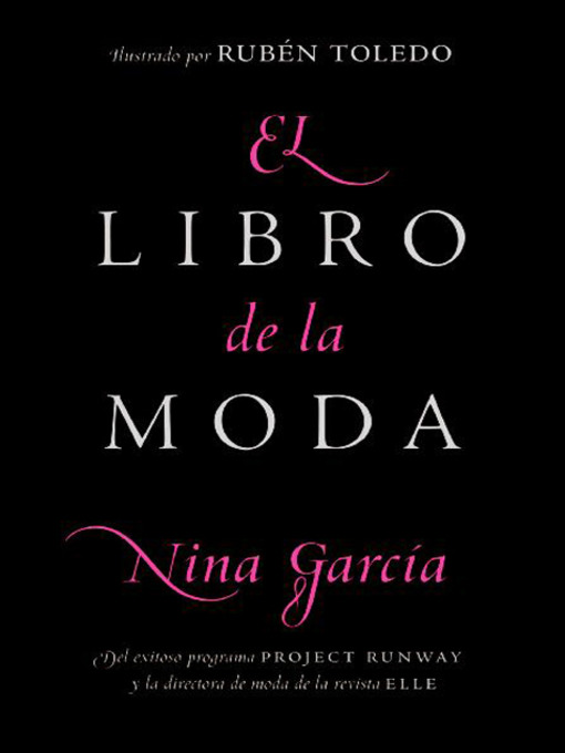 Title details for El libro de la moda by Nina Garcia - Available
